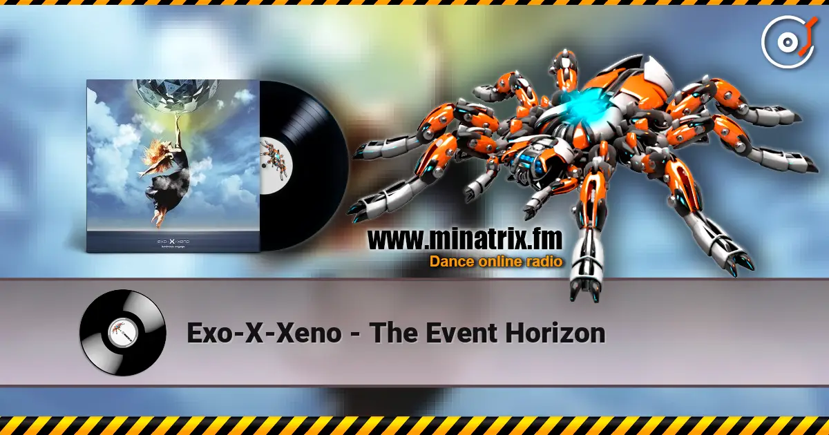 Exo-X-Xeno - The Event Horizon listen online in high quality | Minatrix.FM