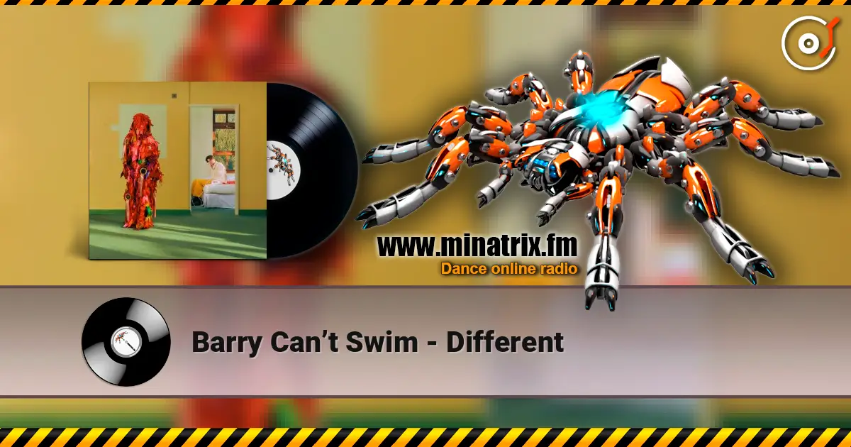 Barry Can’t Swim - Different слухати онлайн у високій якості | Minatrix.FM