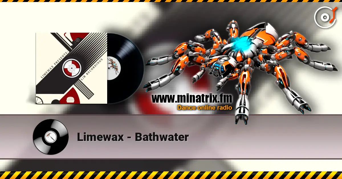 Limewax - Bathwater слухати онлайн у високій якості | Minatrix.FM