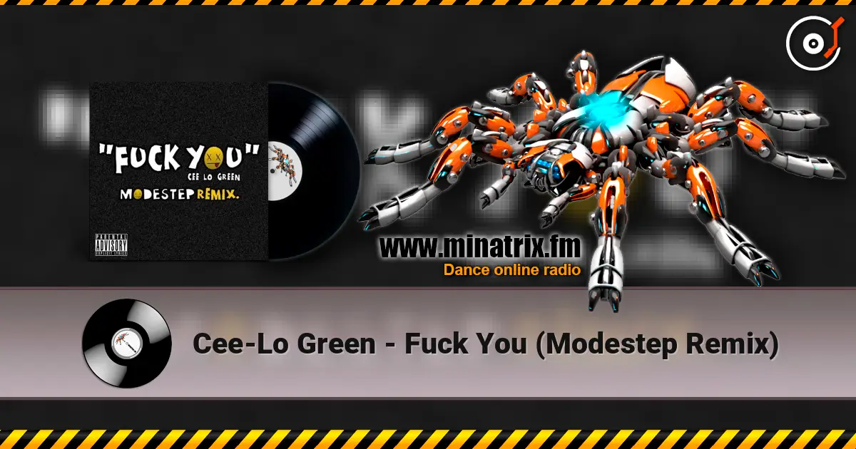 Cee-Lo Green - Fuck You (Modestep Remix) слухати онлайн у високій якості | Minatrix.FM