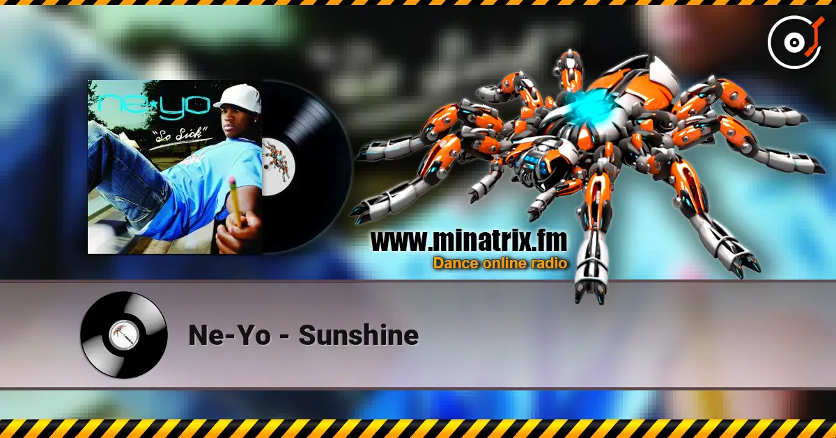 Ne-Yo - Sunshine слухати онлайн у високій якості | Minatrix.FM