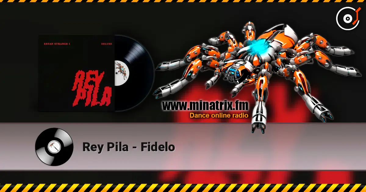 Rey Pila - Fidelo listen online in high quality | Minatrix.FM