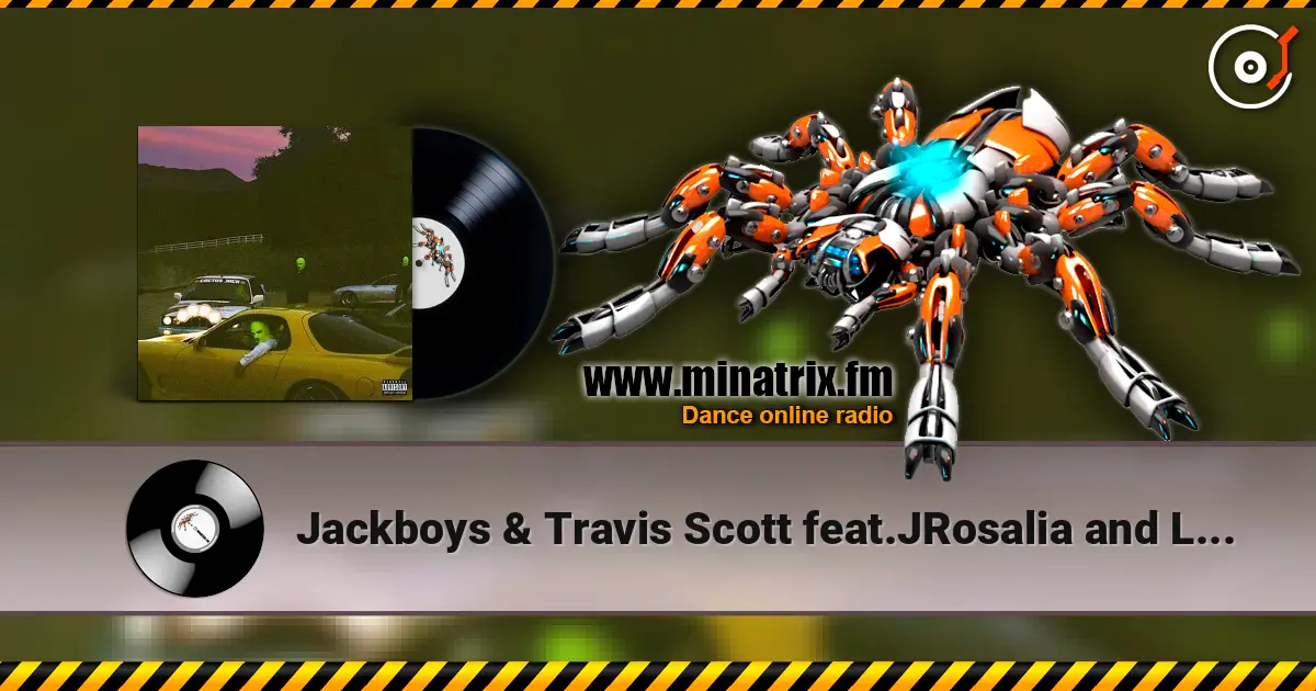 Jackboys & Travis Scott feat.JRosalia and Lil Baby - Highest in the Room (Remix) listen online in high quality | Minatrix.FM