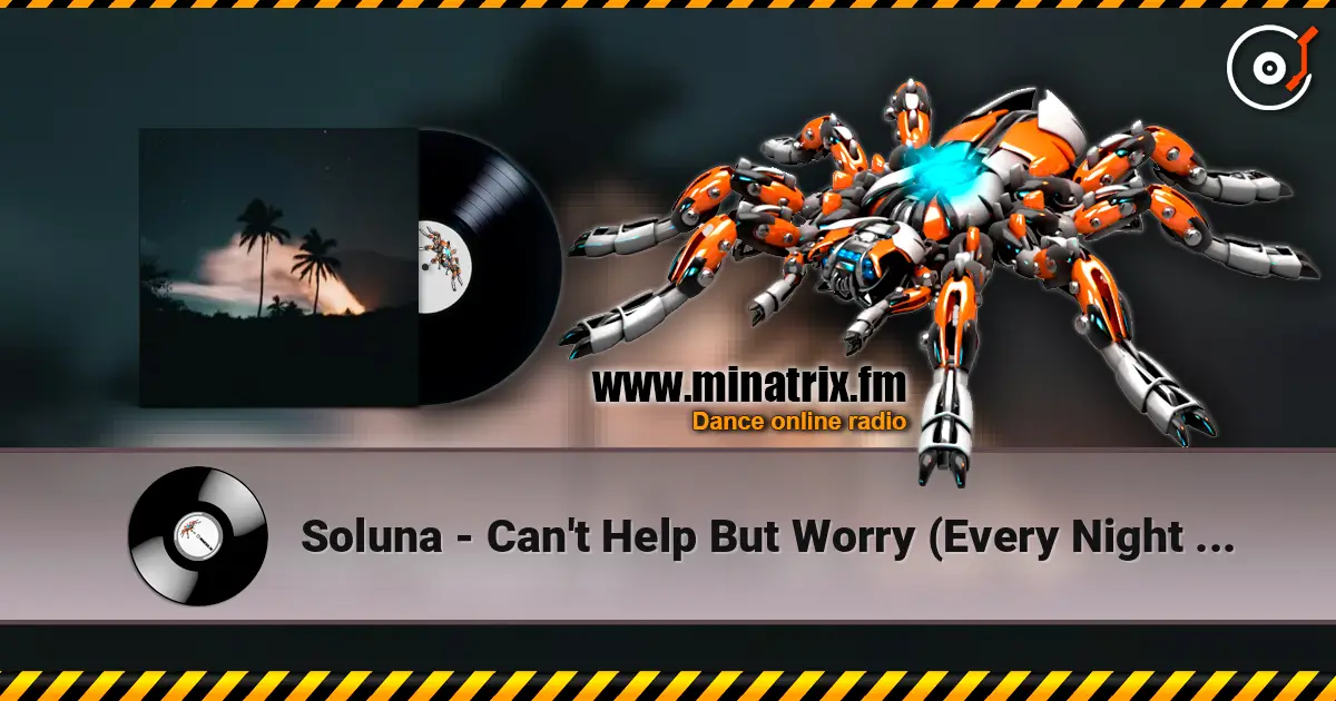 Soluna - Can't Help But Worry (Every Night Every Day) listen online in high quality | Minatrix.FM