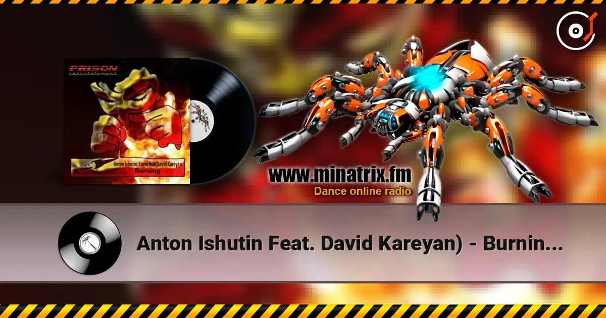 Anton Ishutin Feat. David Kareyan) - Burning (Framewerk Remix) listen online in high quality | Minatrix.FM