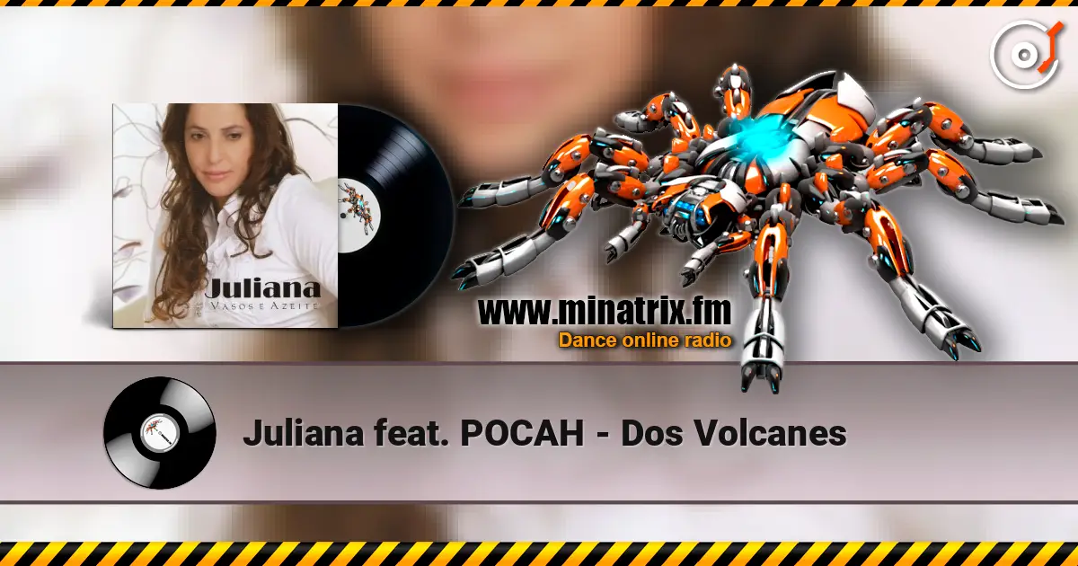 Juliana feat. POCAH - Dos Volcanes слухати онлайн у високій якості | Minatrix.FM