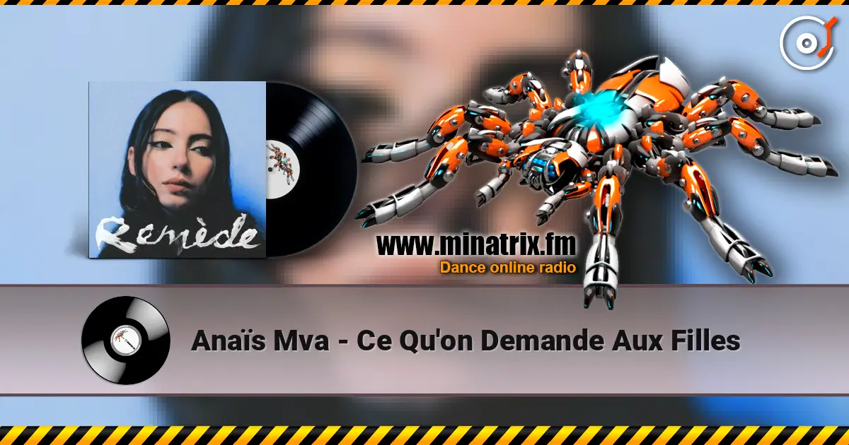 Anaïs Mva - Ce Qu'on Demande Aux Filles слухати онлайн у високій якості | Minatrix.FM