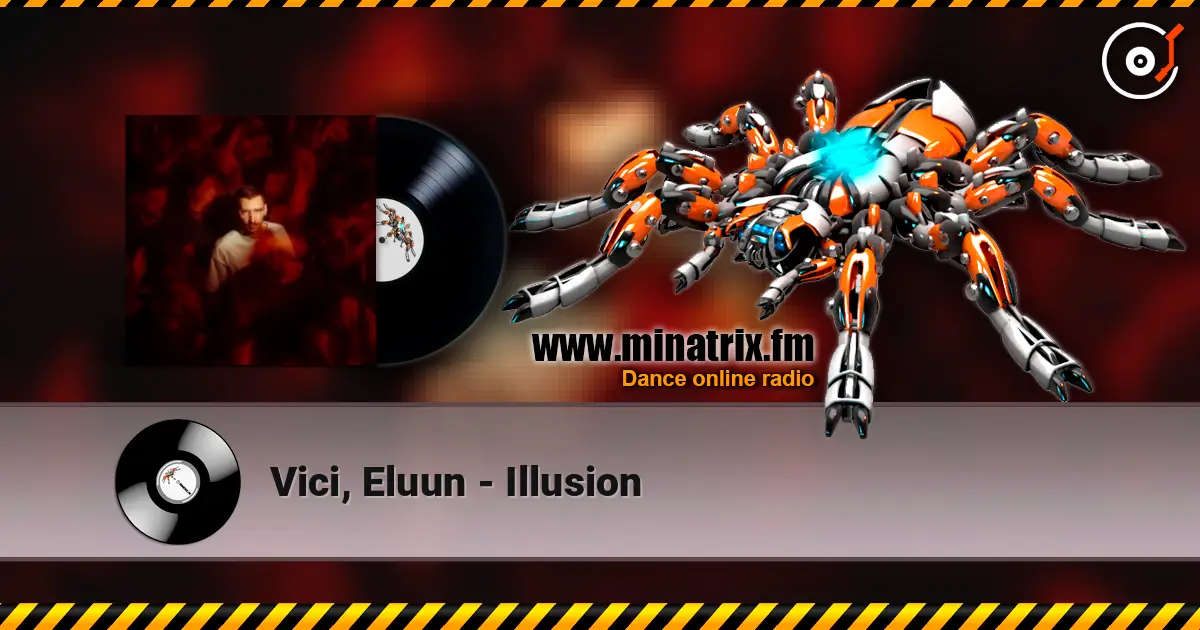 Vici, Eluun - Illusion слухати онлайн у високій якості | Minatrix.FM