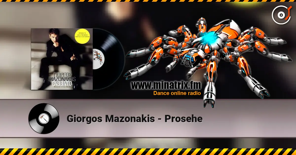 Giorgos Mazonakis - Prosehe слухати онлайн у високій якості | Minatrix.FM