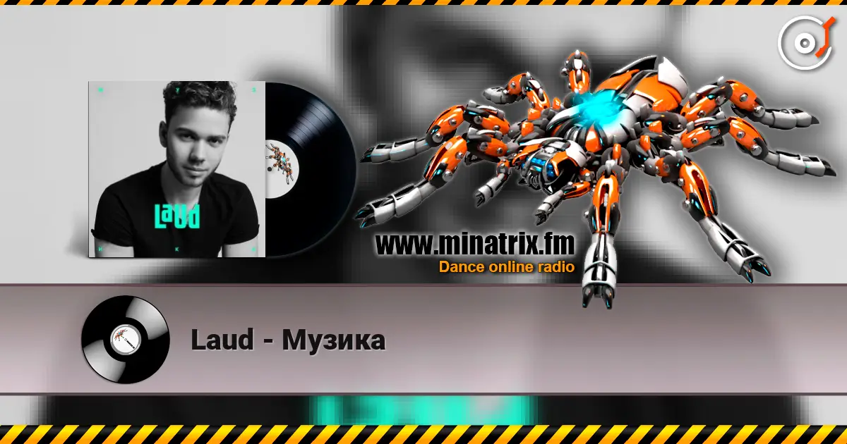 Laud - Музика слухати онлайн у високій якості | Minatrix.FM