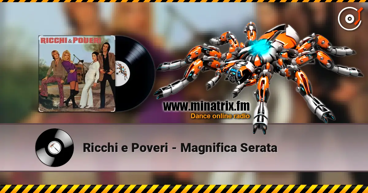Ricchi e Poveri - Magnifica Serata listen online in high quality | Minatrix.FM