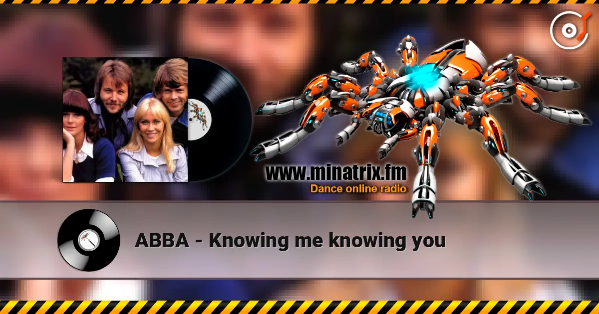 ABBA - Knowing me knowing you слухати онлайн у високій якості | Minatrix.FM