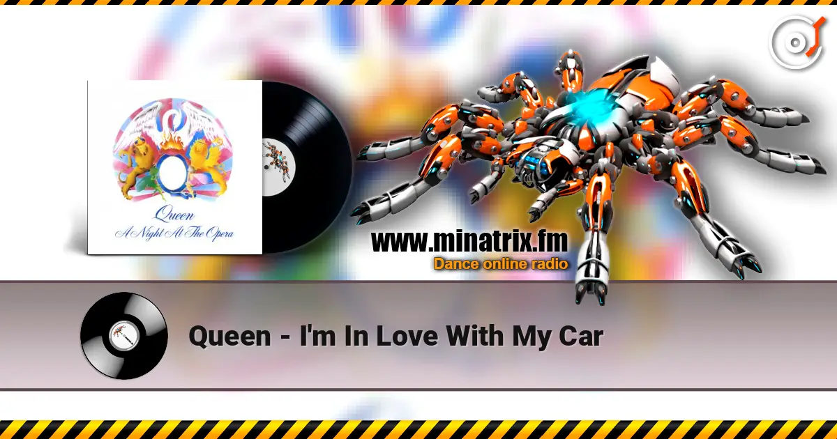 Queen - I'm In Love With My Car listen online in high quality | Minatrix.FM