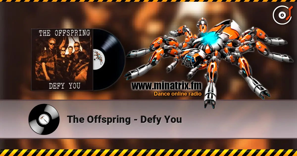 The Offspring - Defy You listen online in high quality | Minatrix.FM