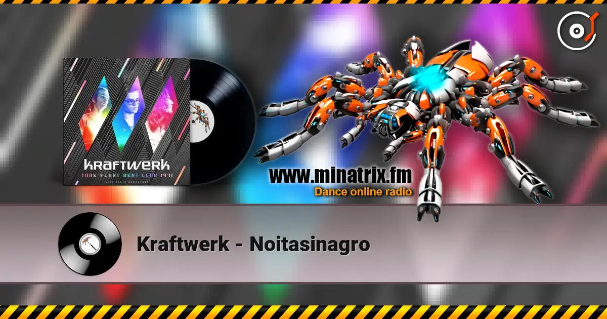 Kraftwerk - Noitasinagro слухати онлайн у високій якості | Minatrix.FM