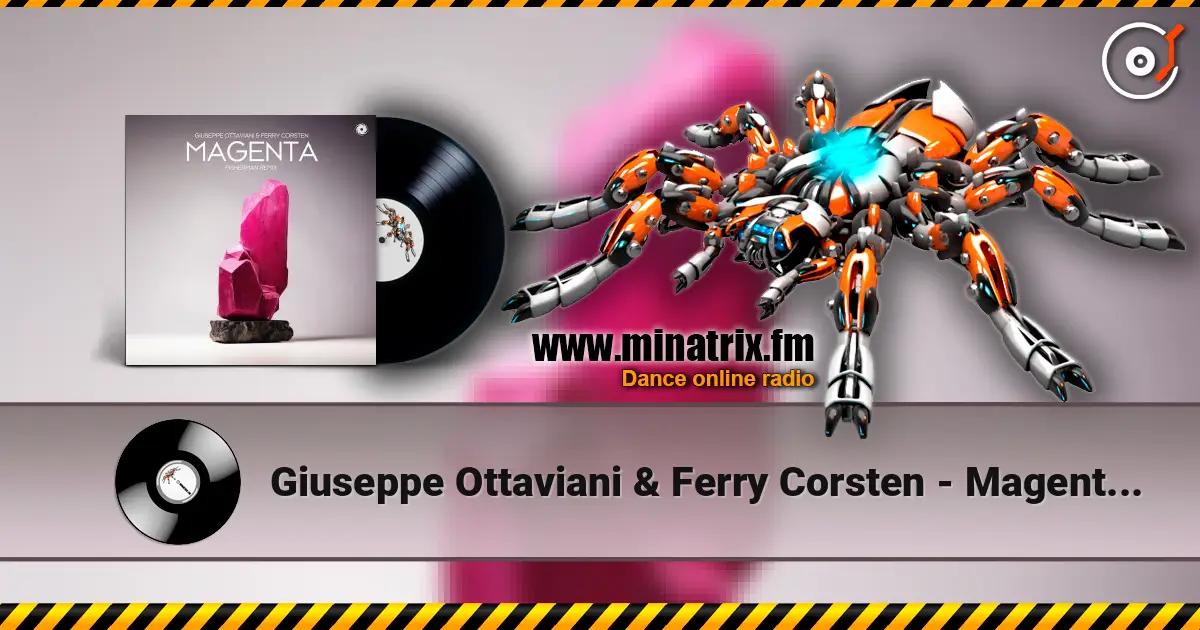 Giuseppe Ottaviani & Ferry Corsten - Magenta (Fisherman Remix) listen online in high quality | Minatrix.FM