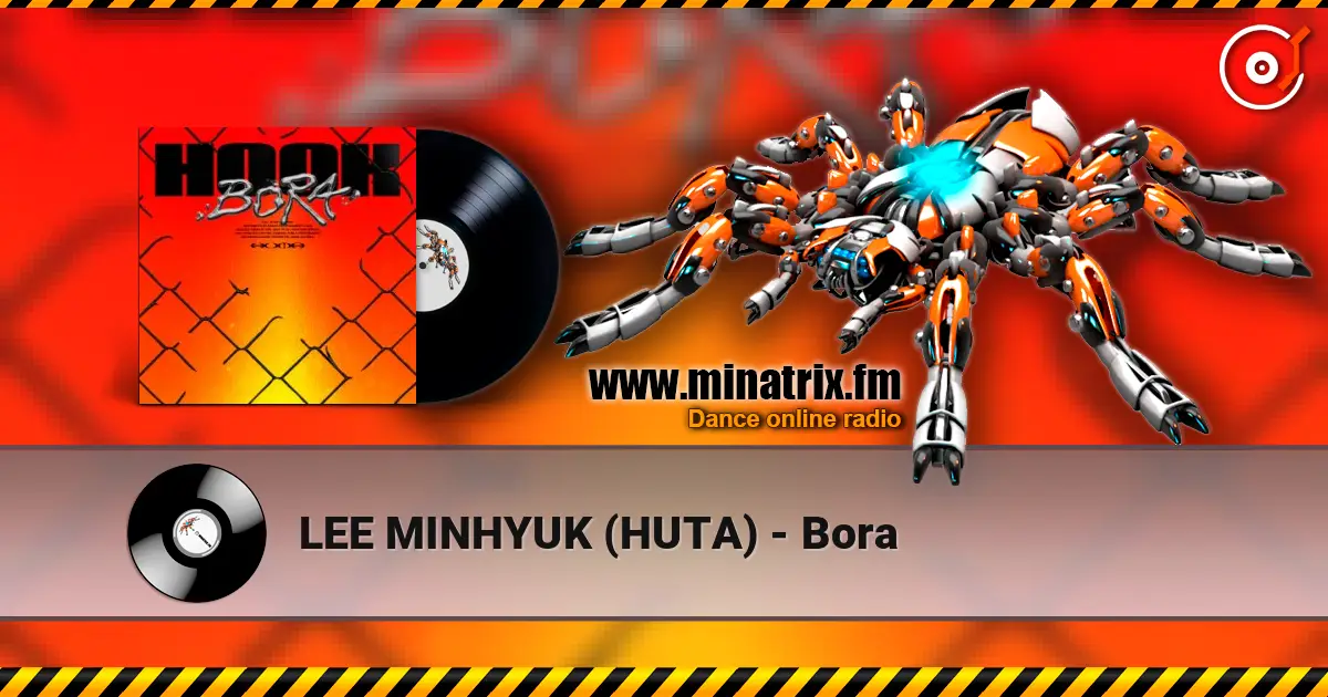 LEE MINHYUK (HUTA) - Bora listen online in high quality | Minatrix.FM