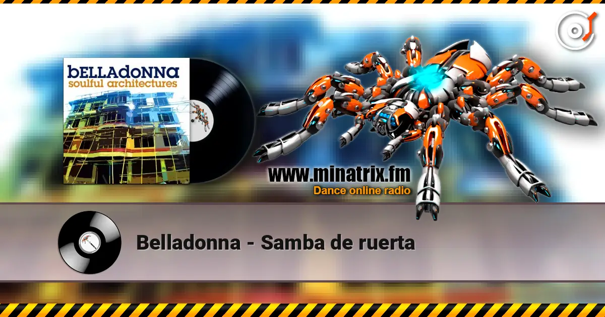 Belladonna - Samba de ruerta listen online in high quality | Minatrix.FM