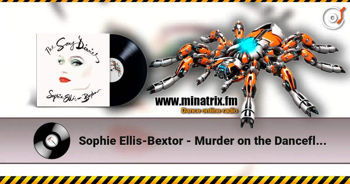 Sophie Ellis-Bextor - Murder on the Dancefloor (Orchestral Version) слухати онлайн у високій якості | Minatrix.FM
