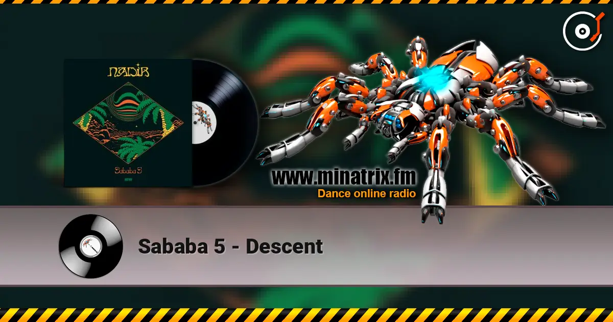 Sababa 5 - Descent listen online in high quality | Minatrix.FM