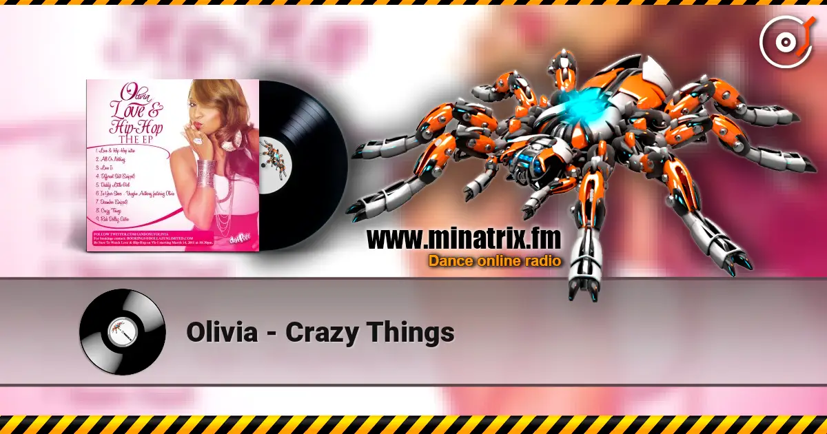 Olivia - Crazy Things слухати онлайн у високій якості | Minatrix.FM