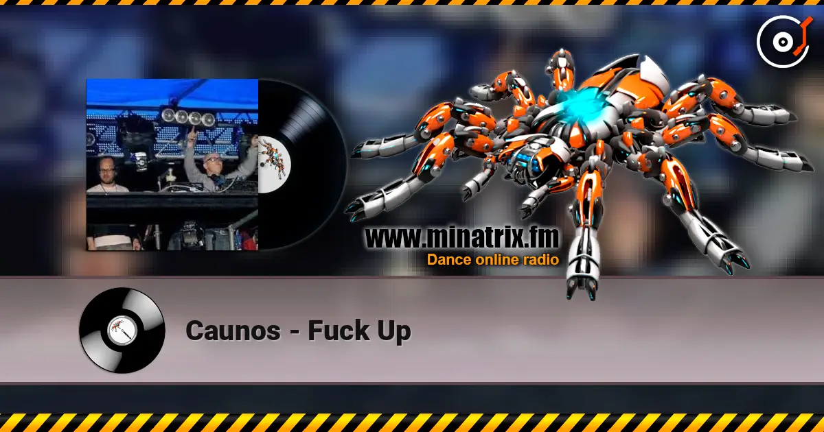 Caunos - Fuck Up слухати онлайн у високій якості | Minatrix.FM