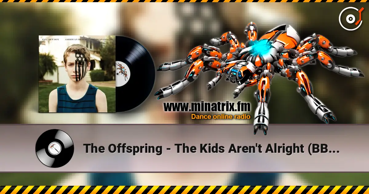 The Offspring - The Kids Aren't Alright (BBC Radio 1 Session) слухати онлайн у високій якості | Minatrix.FM