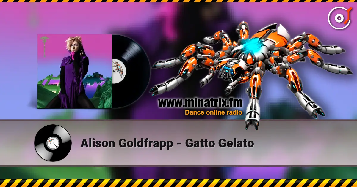 Alison Goldfrapp - Gatto Gelato слухати онлайн у високій якості | Minatrix.FM