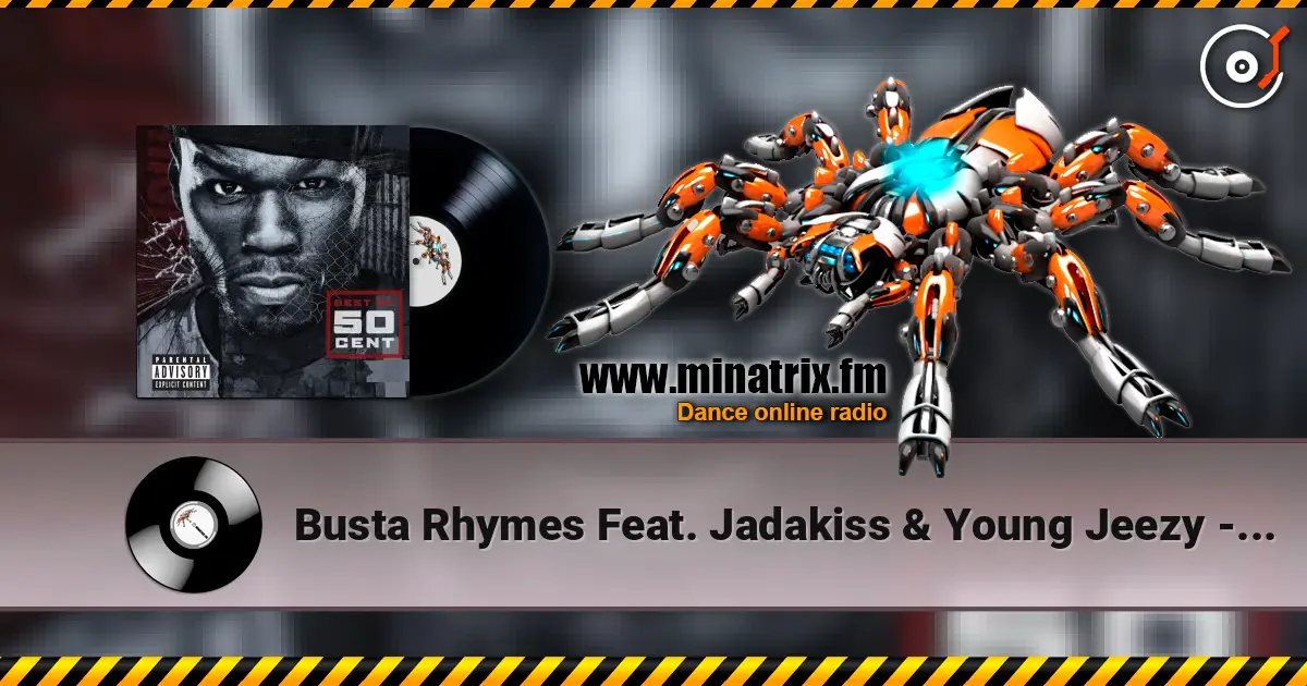 Busta Rhymes Feat. Jadakiss & Young Jeezy - Conglomerate listen online in high quality | Minatrix.FM