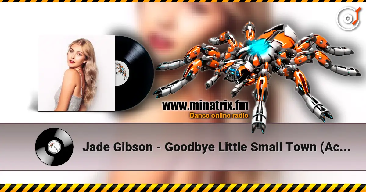 Jade Gibson - Goodbye Little Small Town (Acoustic Demo) слухати онлайн у високій якості | Minatrix.FM