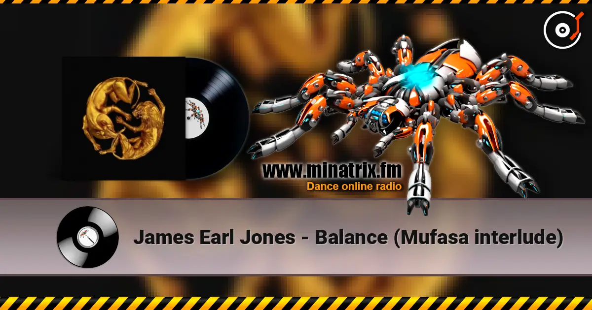 James Earl Jones - Balance (Mufasa interlude) слухати онлайн у високій якості | Minatrix.FM