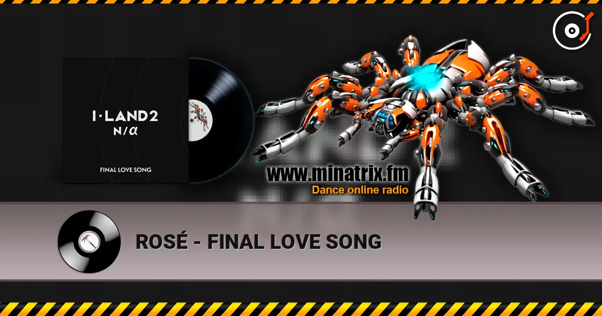 ROSÉ - FINAL LOVE SONG слухати онлайн у високій якості | Minatrix.FM