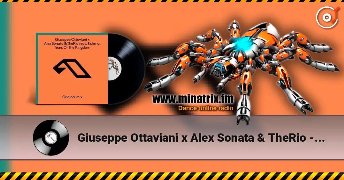 Giuseppe Ottaviani x Alex Sonata & TheRio - Tears Of The Kingd listen online in high quality | Minatrix.FM