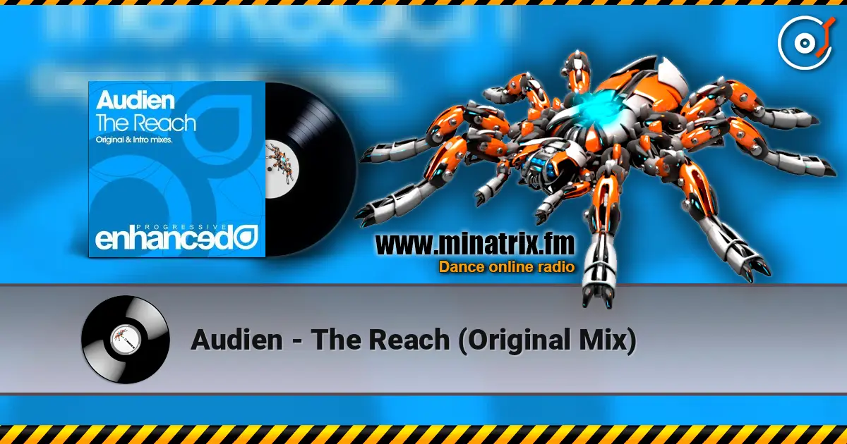 Audien - The Reach (Original Mix) слухати онлайн у високій якості | Minatrix.FM