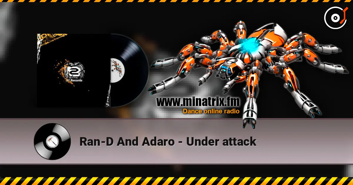 Ran-D And Adaro - Under attack listen online in high quality | Minatrix.FM
