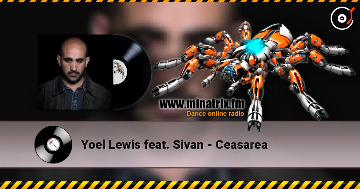 Yoel Lewis feat. Sivan - Ceasarea слухати онлайн у високій якості | Minatrix.FM