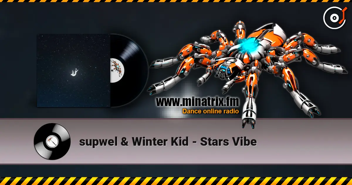 supwel & Winter Kid - Stars Vibe listen online in high quality | Minatrix.FM