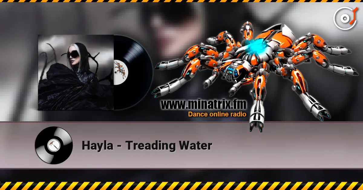 Hayla - Treading Water listen online in high quality | Minatrix.FM