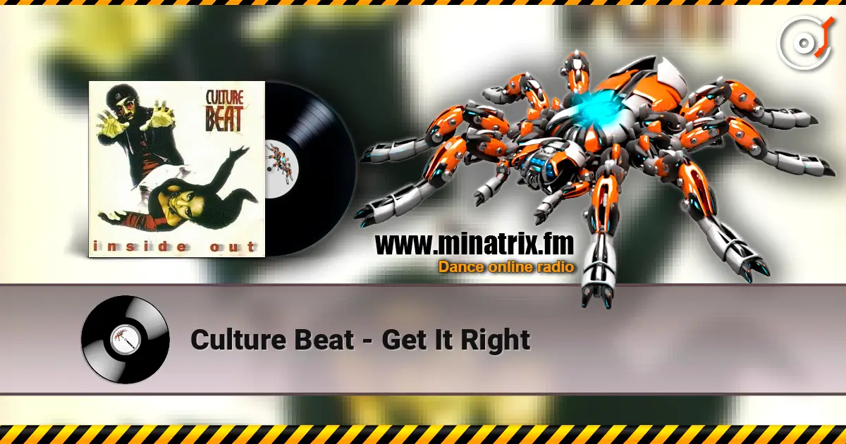 Culture Beat - Get It Right слухати онлайн у високій якості | Minatrix.FM