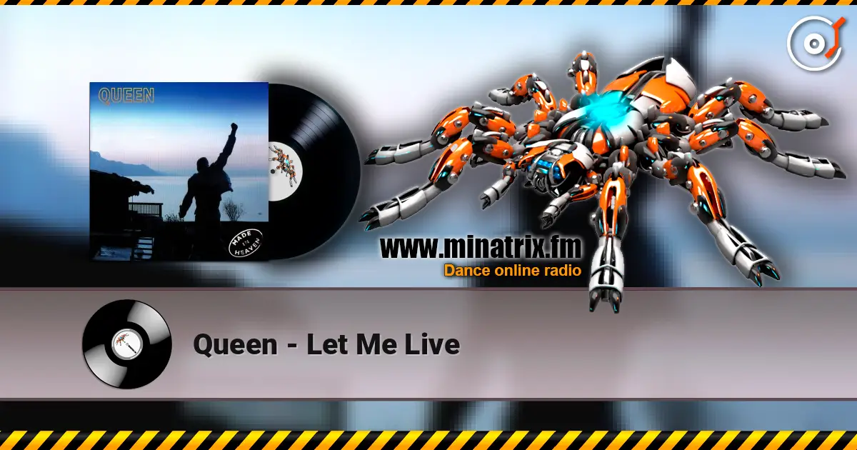Queen - Let Me Live listen online in high quality | Minatrix.FM