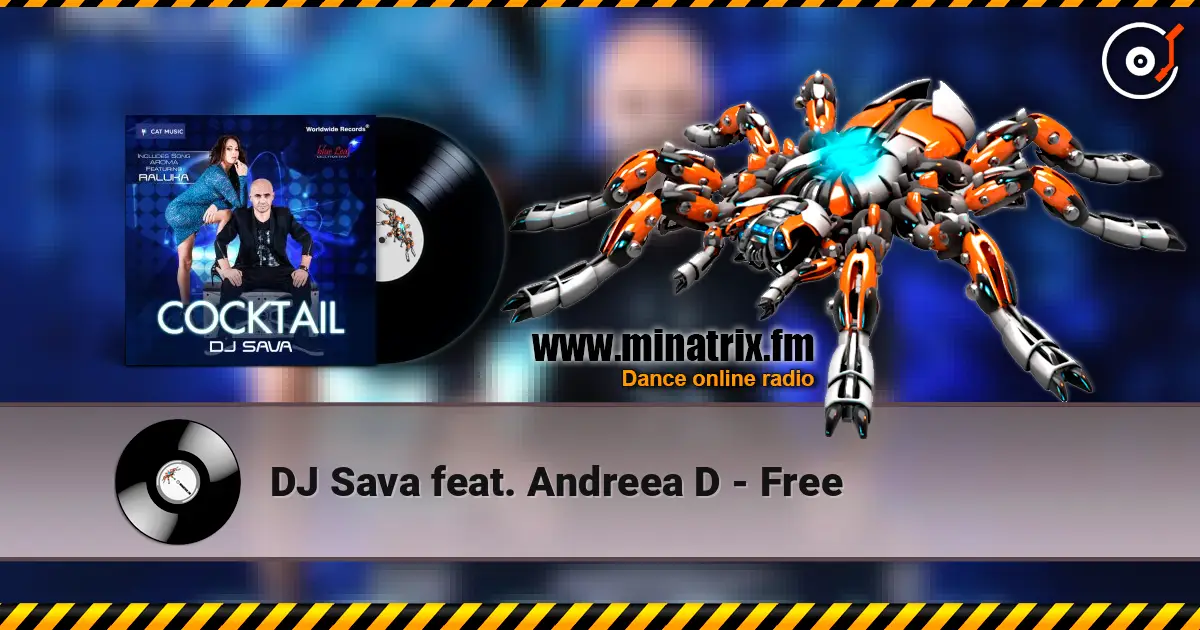 DJ Sava feat. Andreea D - Free слухати онлайн у високій якості | Minatrix.FM