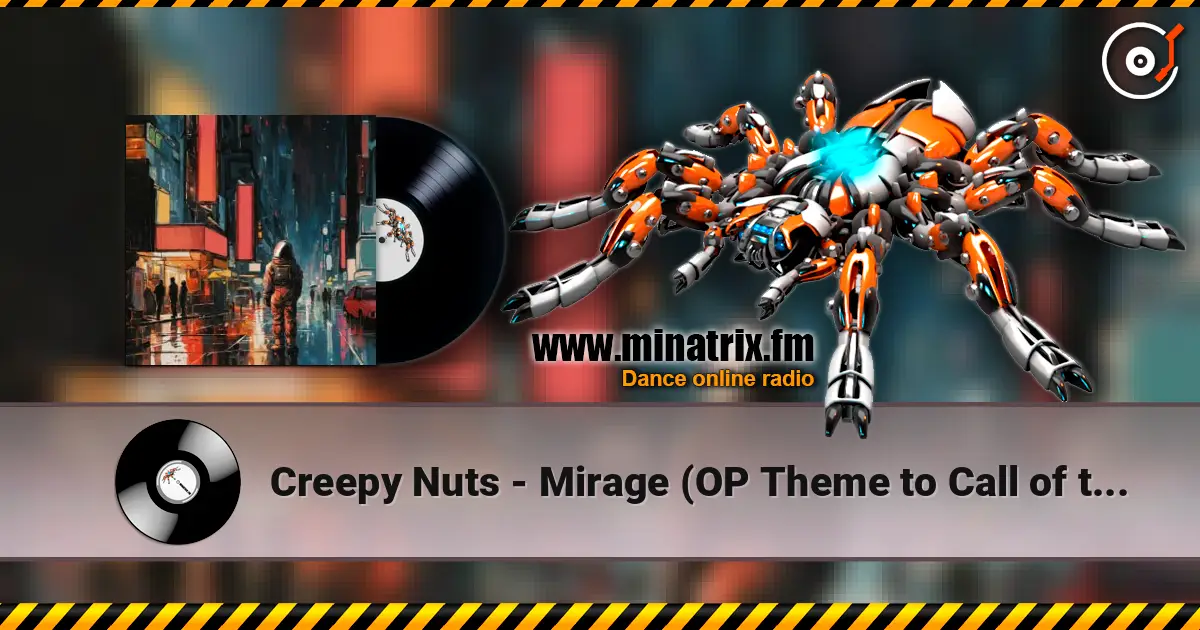 Creepy Nuts - Mirage (OP Theme to Call of the Night Season 2) listen online in high quality | Minatrix.FM
