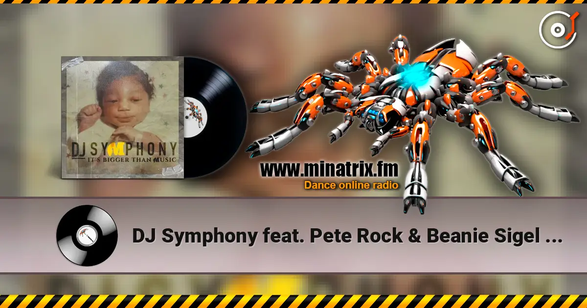 DJ Symphony feat. Pete Rock & Beanie Sigel - Dangerous Vibes listen online in high quality | Minatrix.FM