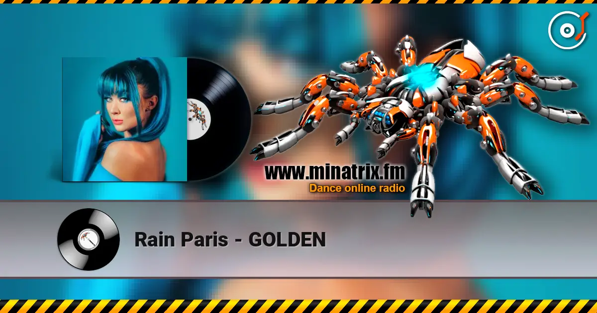 Rain Paris - GOLDEN listen online in high quality | Minatrix.FM