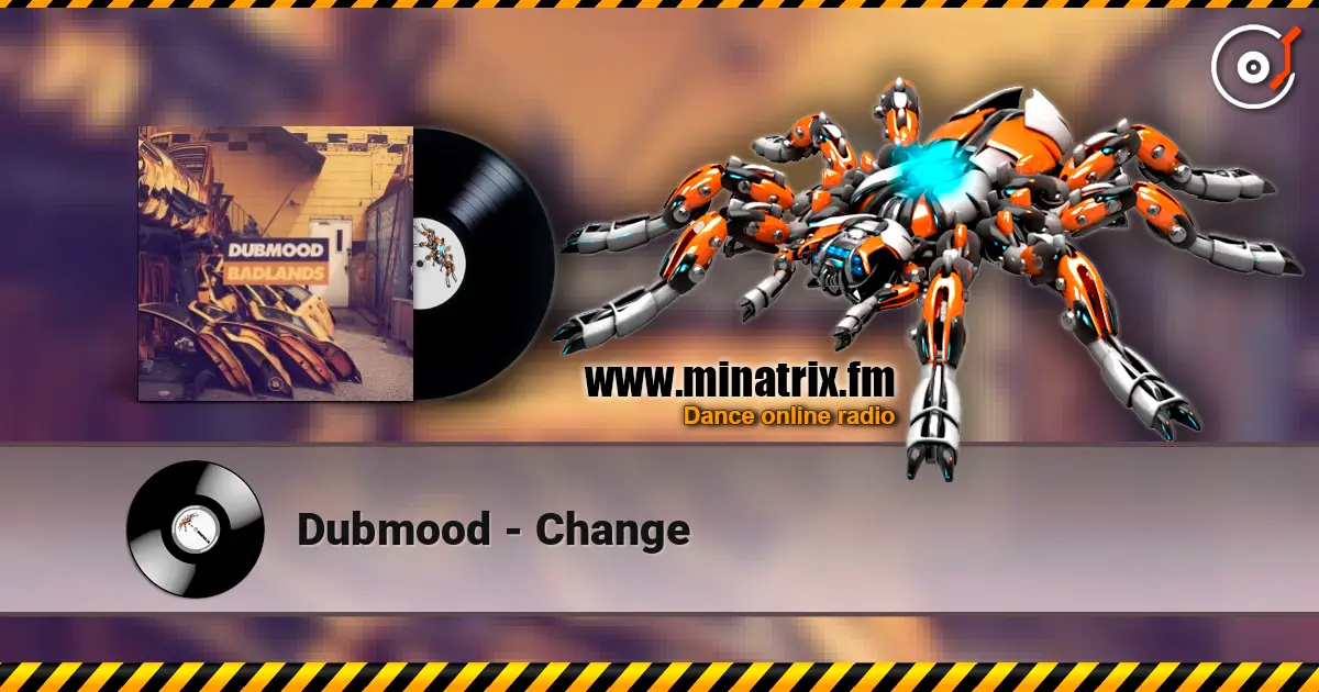 Dubmood - Change listen online in high quality | Minatrix.FM