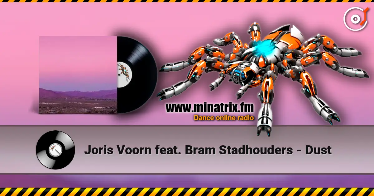 Joris Voorn feat. Bram Stadhouders - Dust listen online in high quality | Minatrix.FM