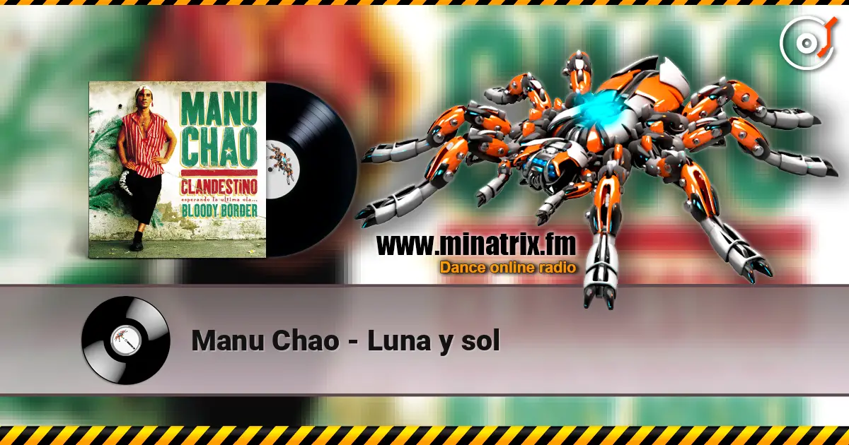 Manu Chao - Luna y sol listen online in high quality | Minatrix.FM
