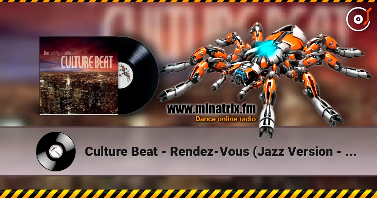 Culture Beat - Rendez-Vous (Jazz Version - Not Normal Mix) слухати онлайн у високій якості | Minatrix.FM