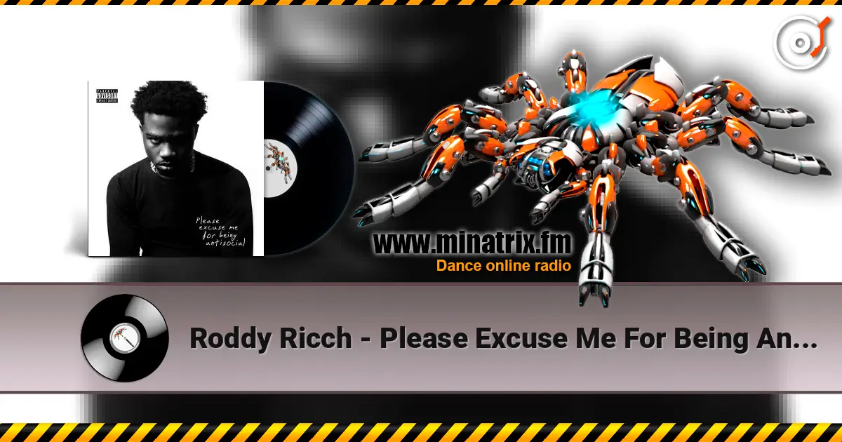 Roddy Ricch - Please Excuse Me For Being Antisocial listen online in high quality | Minatrix.FM