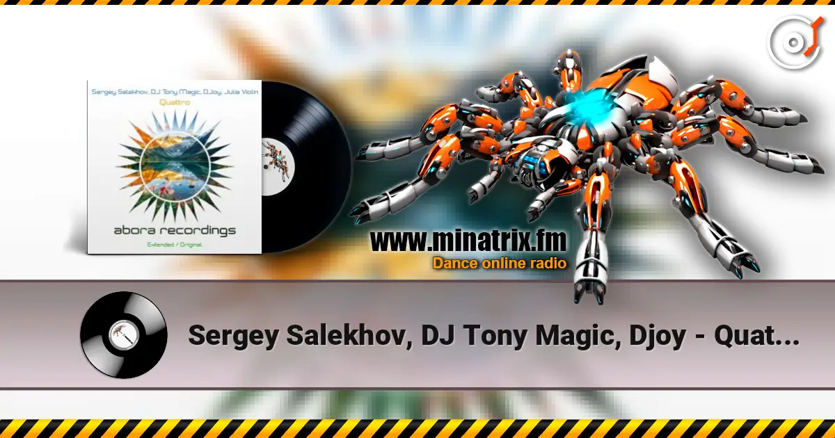 Sergey Salekhov, DJ Tony Magic, Djoy - Quattro (Original Mix) слухати онлайн у високій якості | Minatrix.FM